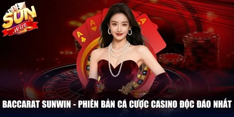 Baccarat Sunwin