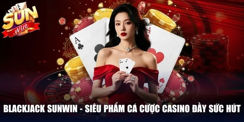 Blackjack Sunwin