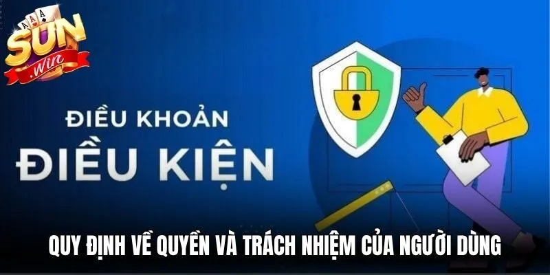 Quy định về quyền và trách nhiệm của người dùng tại nền tảng