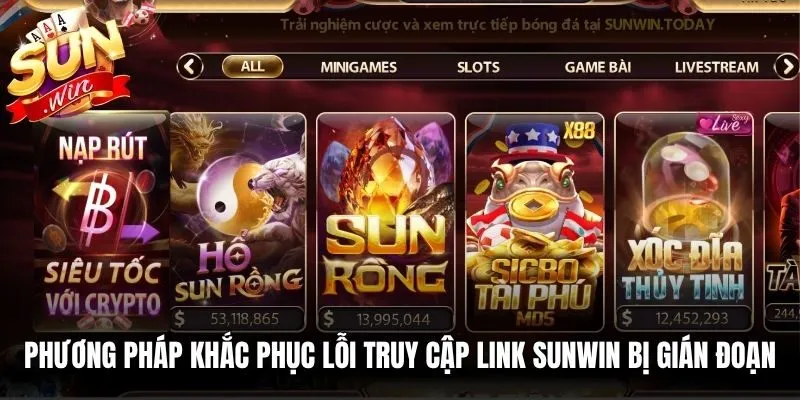 Phương pháp khắc phục lỗi truy cập link Sunwin bị gián đoạn