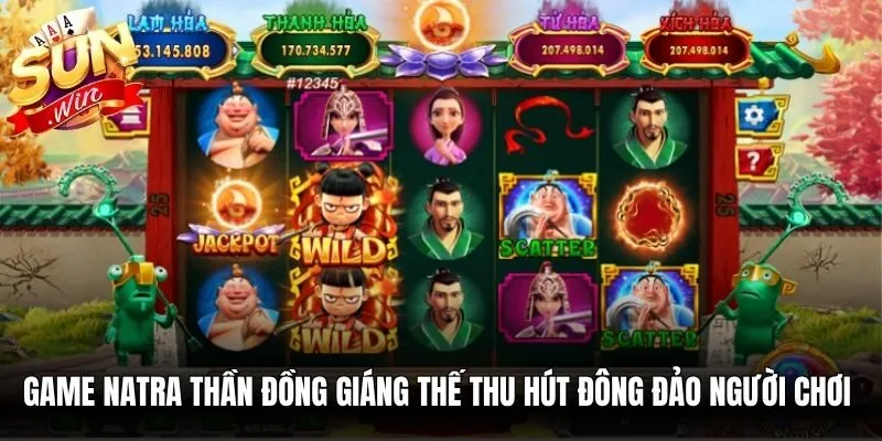Game Natra thần đồng giáng thế thu hút đông đảo người chơi hiện nay