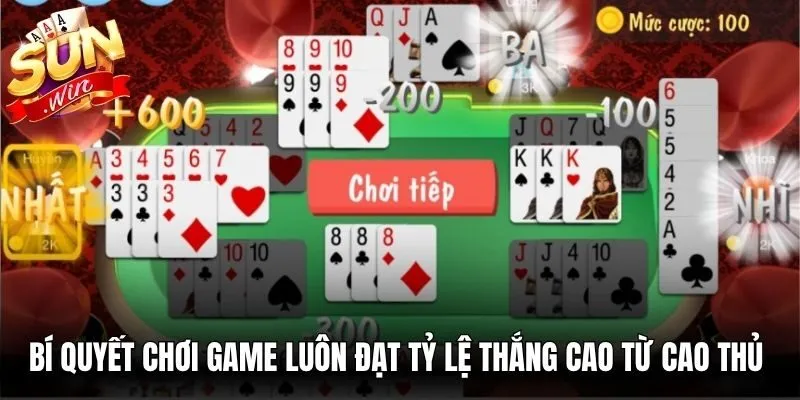 Bí quyết chơi game luôn đạt tỷ lệ thắng cao từ đến cao thủ lâu năm