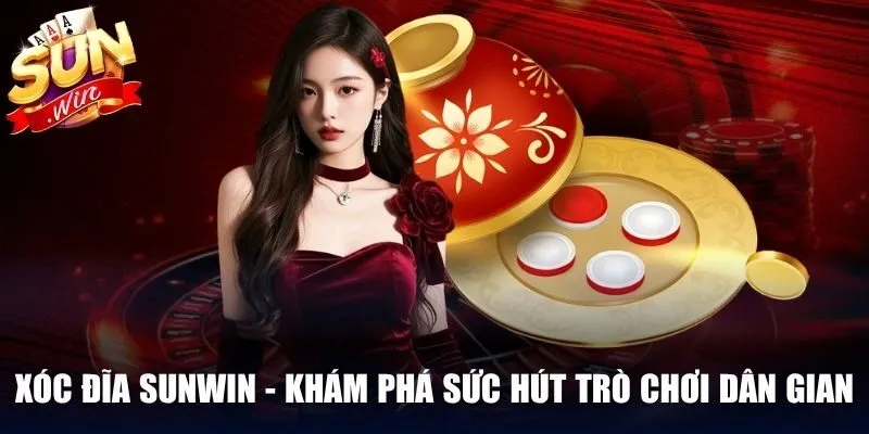 Xóc Đĩa Sunwin
